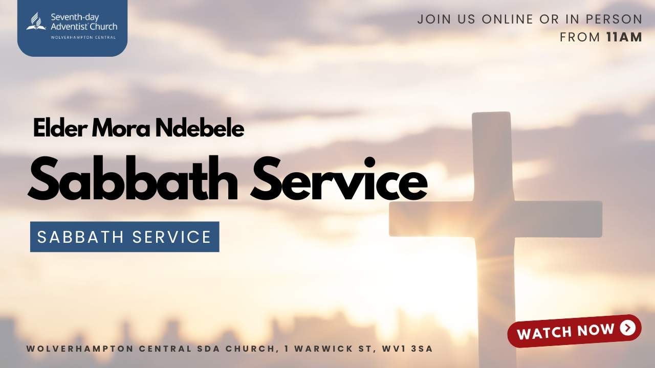 Sabbath Service | Elder Mora Ndebele