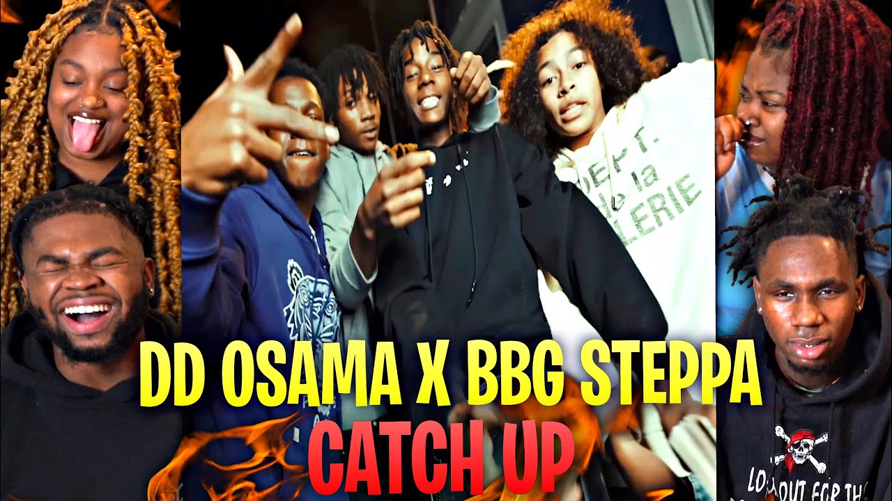 DD Osama X BBG Steppaa - Catch Up (Official Video) | REACTION