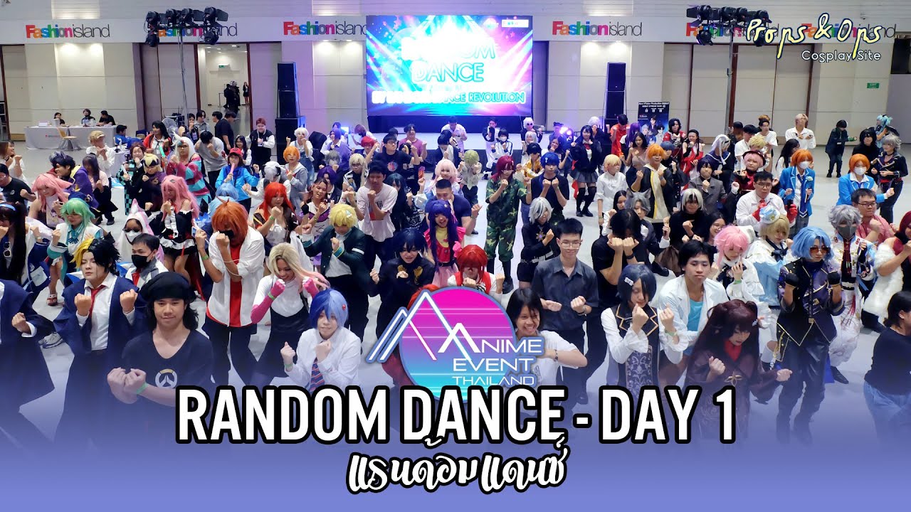 Random Dance - Day 1 ในงาน Anime Event Thailand 2 วันแรก