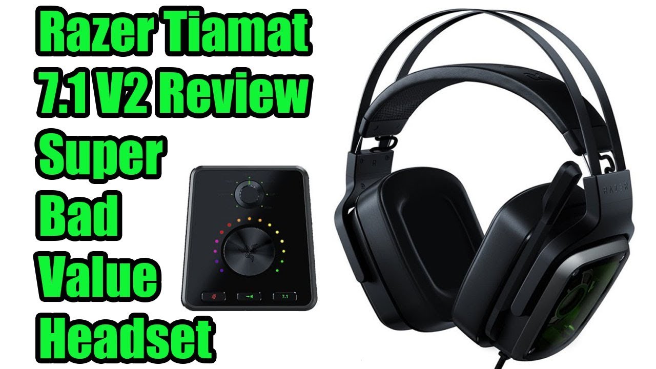 Razer Tiamat 7.1 V2 Gaming Headset Review - Stay Away!
