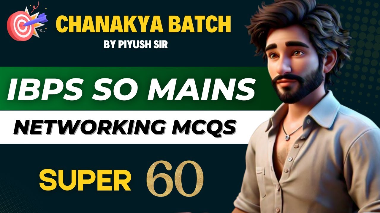 Подготовка к IBPS SO MAINS | Компьютерные сети Super 60 | Задание на один раз