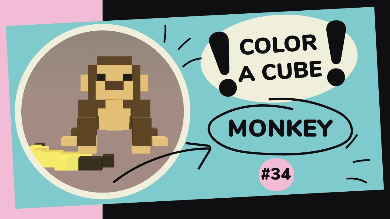 Monkey - Starter Pack 2 [COLOR A CUBE] [#34] [NO COMMENTARY]