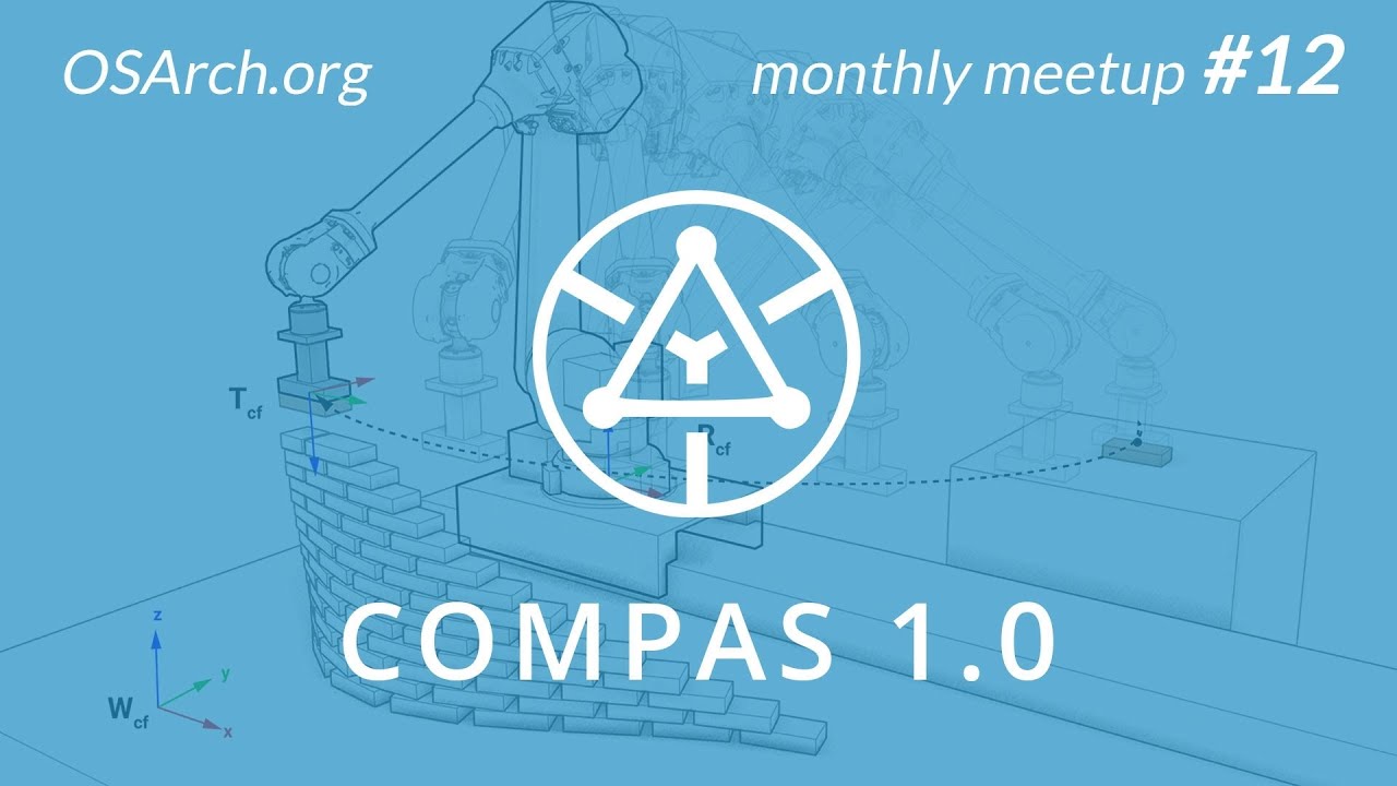 COMPAS - OSArch Monthly Meetup #12