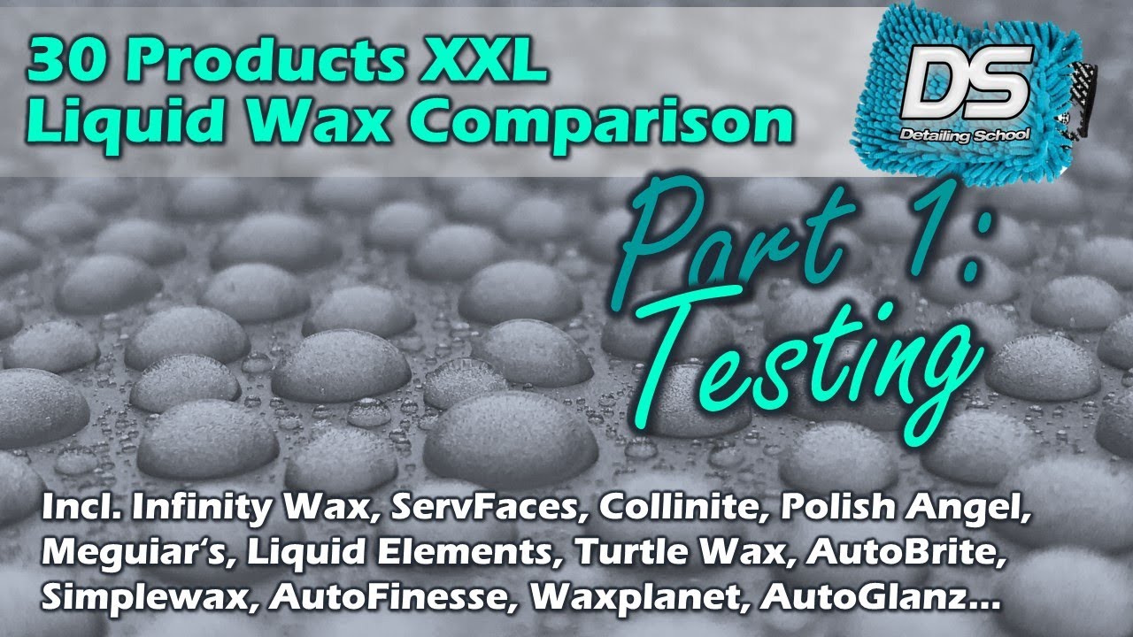 Better than Collinite 845? Big 30 liquid wax & sealant comparison - Part 1: testing