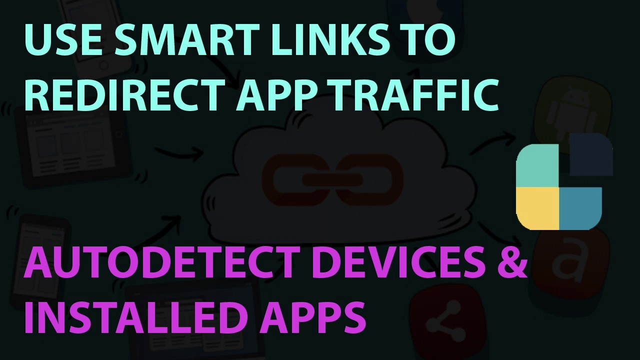 Redirect App Traffic with Universal Links - Autodetect Devices & Installed Apps