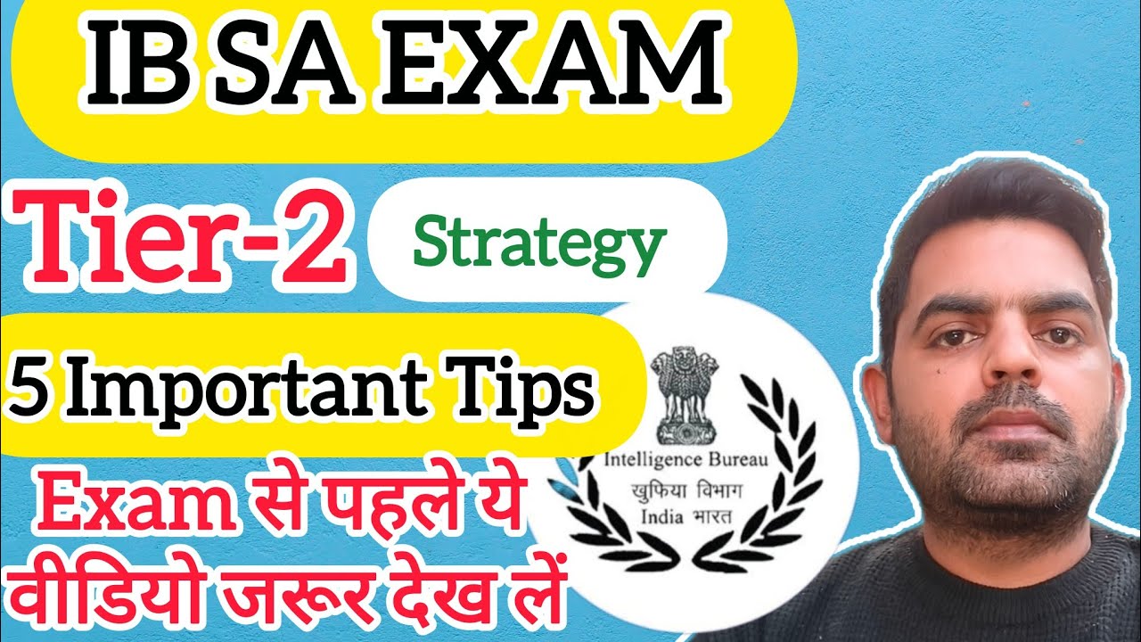 IB SA tier 2 Exam Preparation || IB SA tier 2 strategy ||