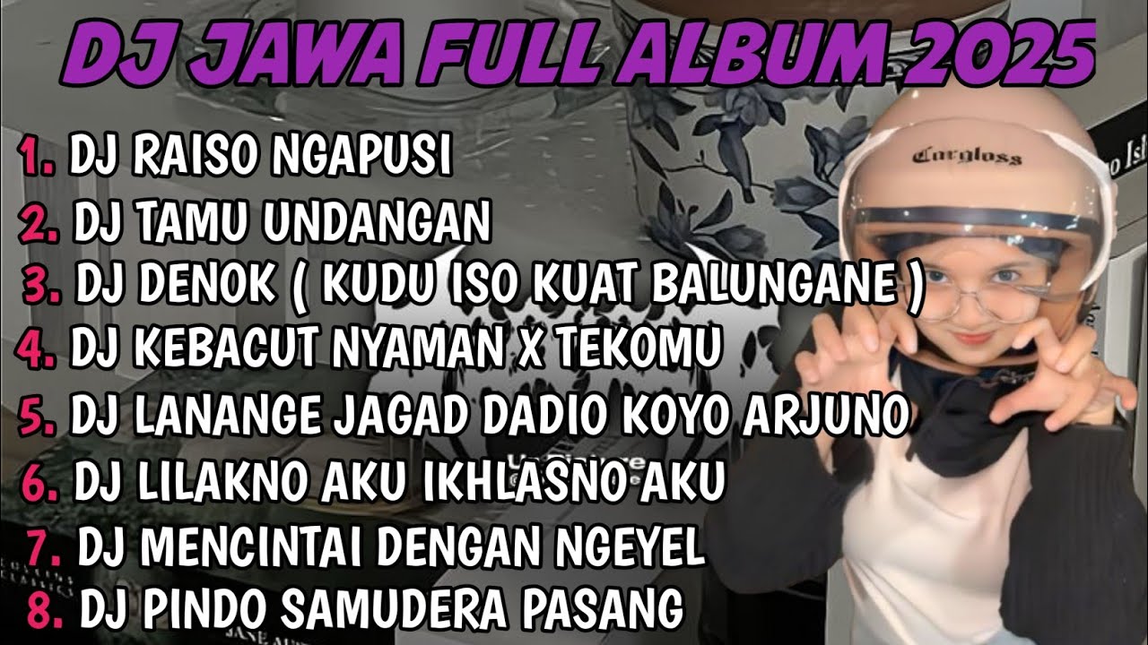 DJ JAWA FULL ALBUM |DJ RAISO NGAPUSI X TAMU UNDANGAN X DENOK TERBARU 2025 FULLBASS