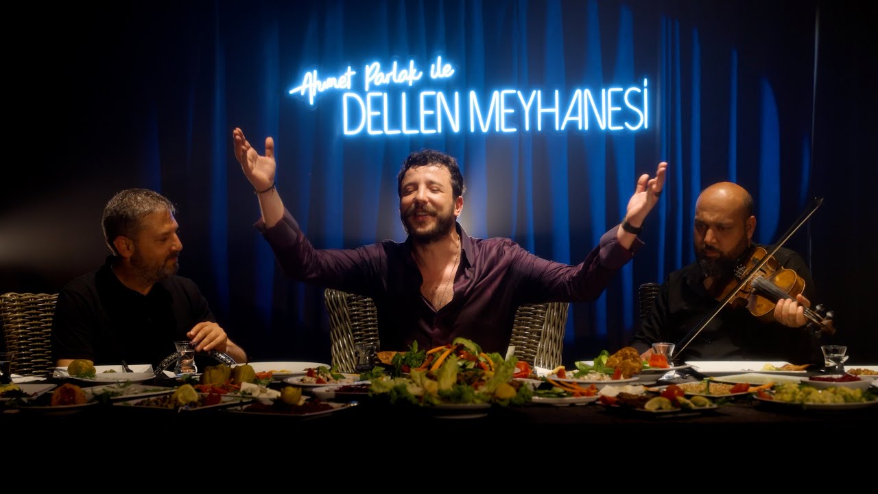 Ahmet Parlak İle Dellen Meyhanesi #1 Tüm Şarkılar