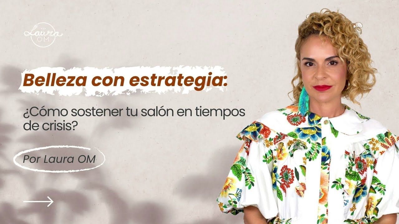 Belleza con estrategia | Academia OM
