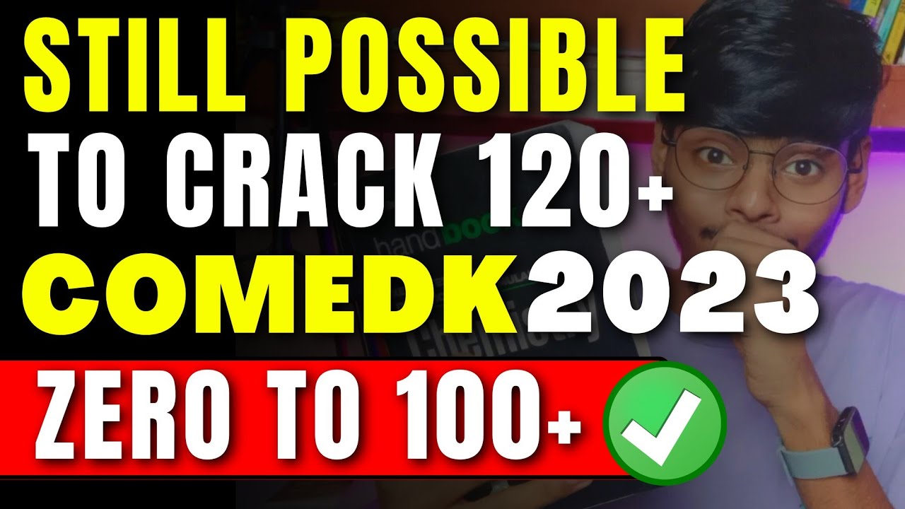 How to Crack COMEDK 2023 from ZERO Preparation🔥| Comedk Strategy 2023 #comedk #comedk2023