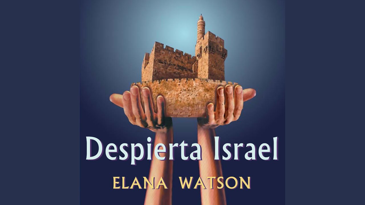 Despierta Israel