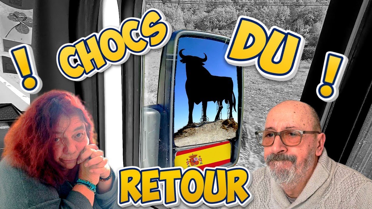CHOCS DU RETOUR  ! #espagne #vlogvoyage #retourdevoyage #vanlife