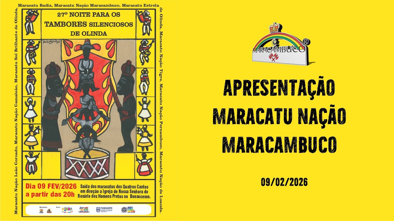 Apresentação do Maracambuco na Noite para os Tambores Silenciosos de Olinda 2026