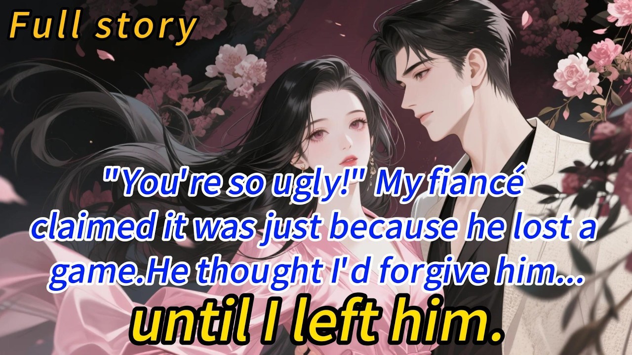 “You’re so ugly!” My fiancé claimed it was just because he lost a game.He thought I’d forgive him…