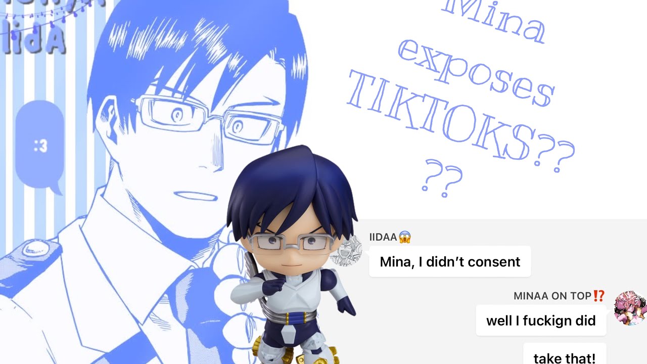 Mina exposes IIDA??? |mha exposing| pt.8/??| M3R2