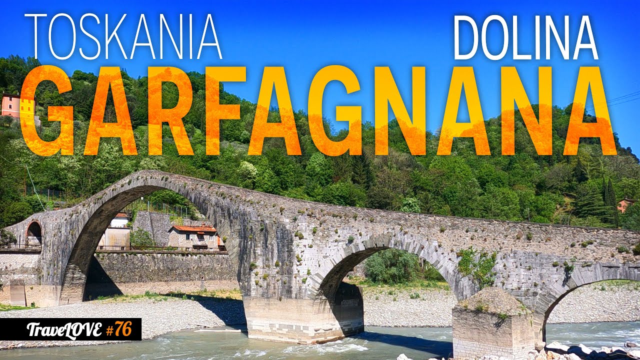 DOLINA GARFAGNANA 🌞 NAJPIĘKNIEJSZA TRASA TOSKANII