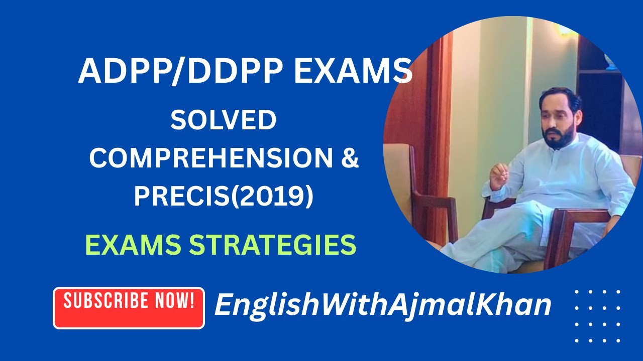 How to Attempt Comprehension & Precis | ADPP Past Paper Solved| Exam Strategy | Judiciary Exam Guide