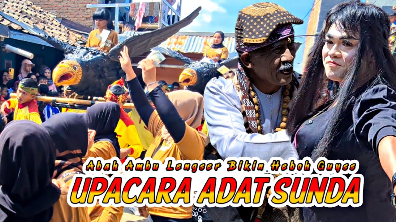 ABAH AMBU LENGSER BIKIN HEBOH SAAT UPACARA ADAT - Seni Benjang Mekar Budaya