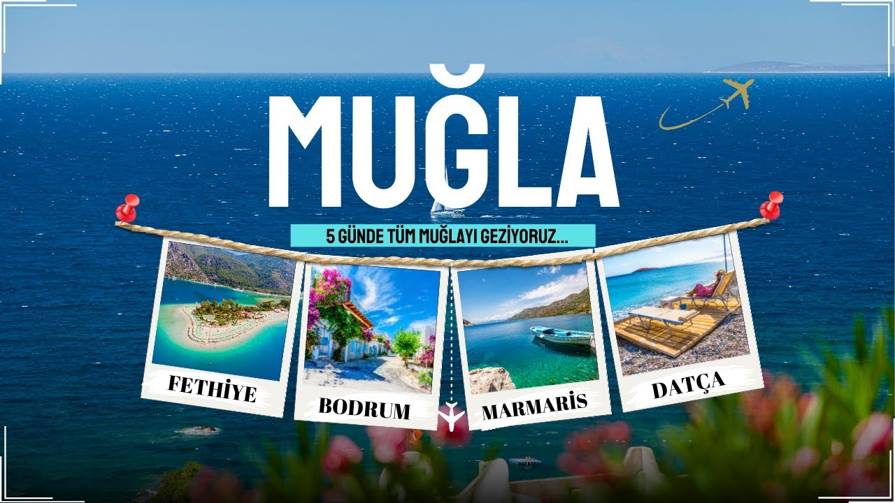 5-дневная туристическая программа в Мугле ​​I MUĞLA Travel Guide