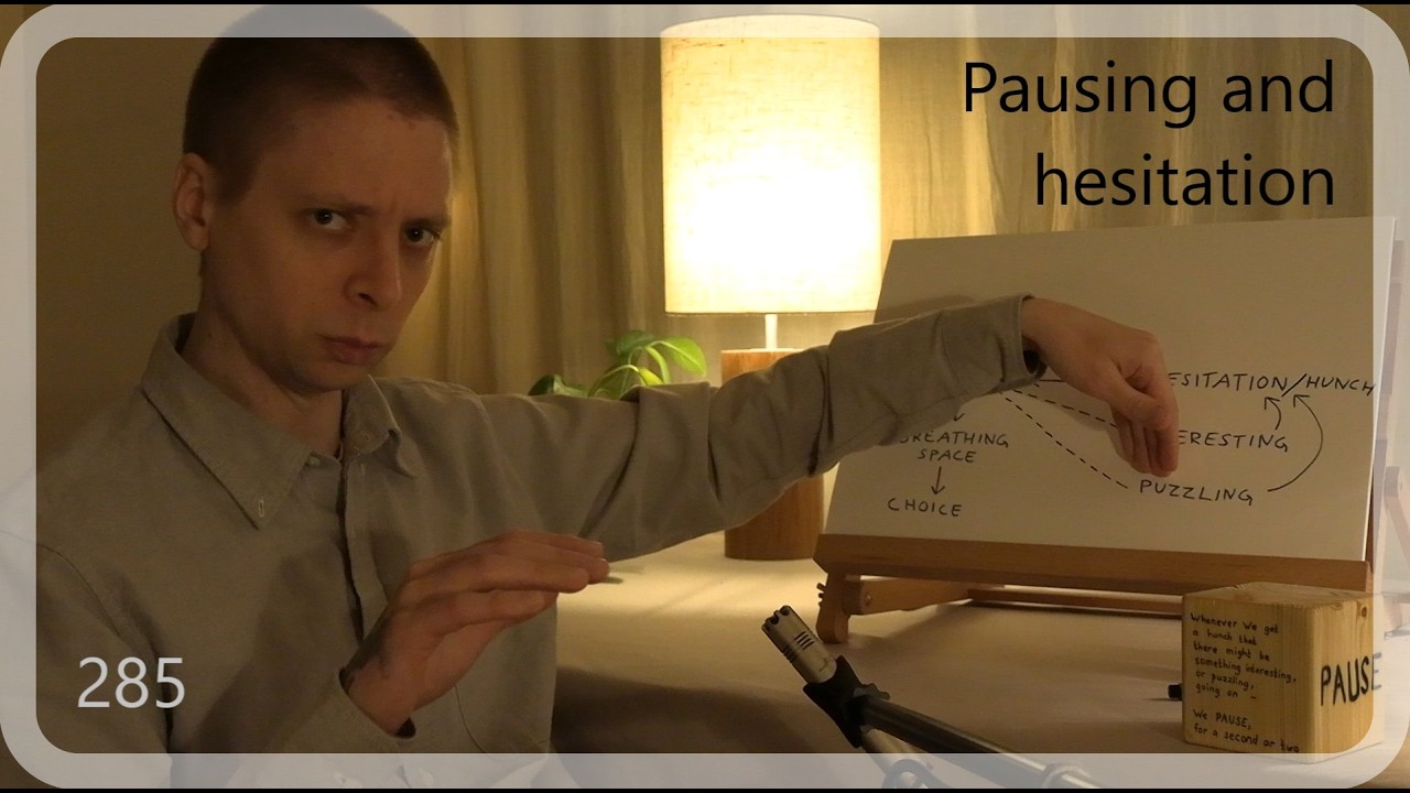 Pausing with Eric - Ep 285 - Pausing and hesitation