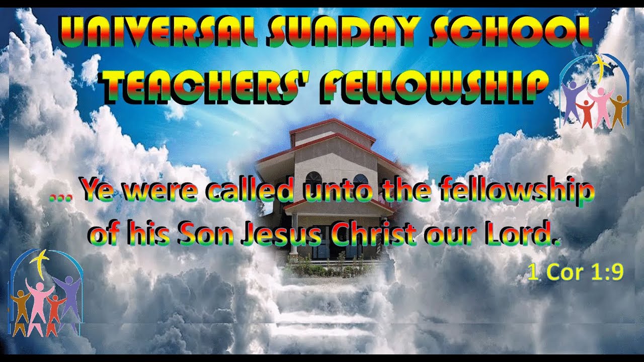 38th Universal Sunday School Teachers' Fellowship
