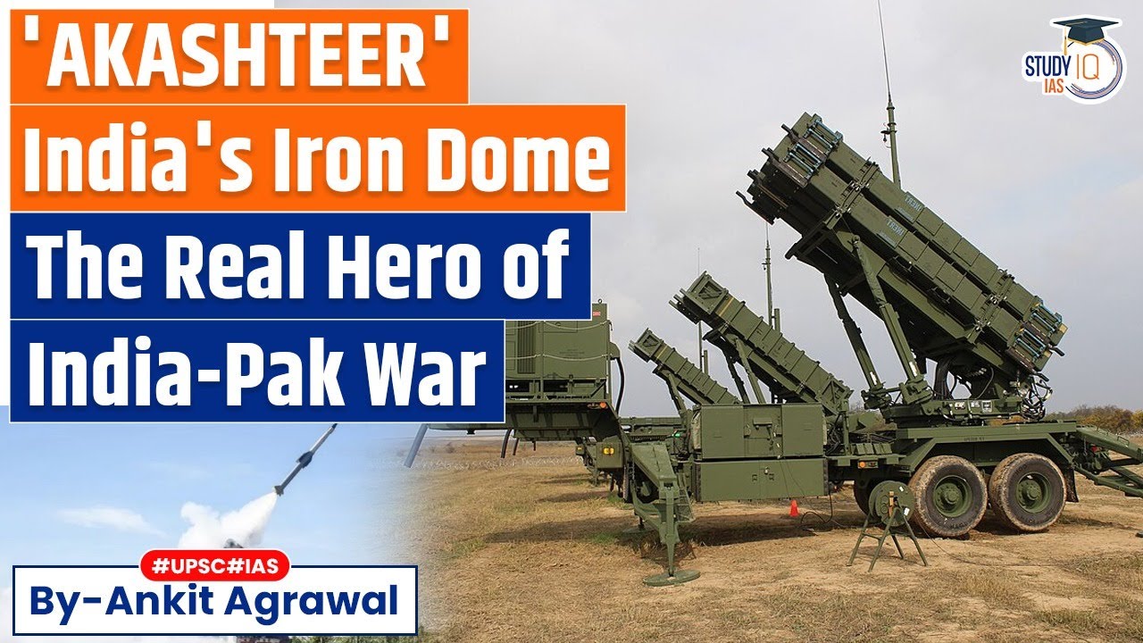 AKASHTEER: How India's Iron Dome destroyed Pakistan's Rockets, Drones? Ankit Agrawal Study IQ