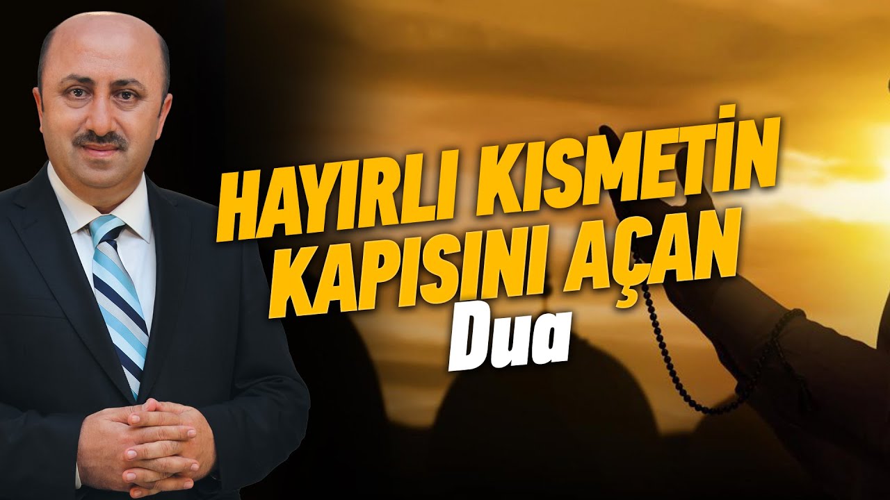 Kısmetim Kapalı Diyen Bu Duayı Mutlaka Okusun | Ömer Döngeloğlu