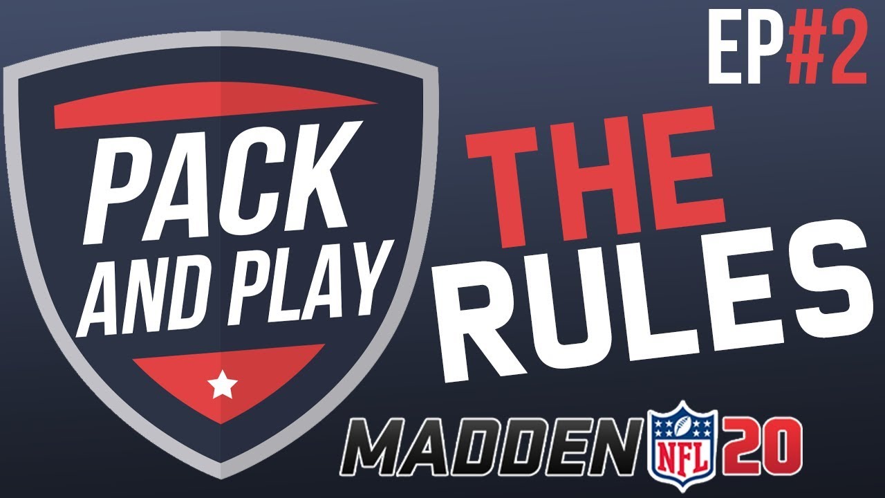 PACK AND PLAY #2 | THE RULES! | MUT 20