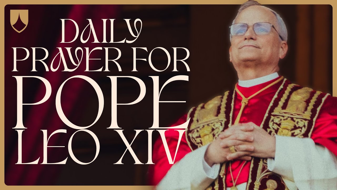 A Daily Prayer for Pope Leo XIV | Cardinal Burke