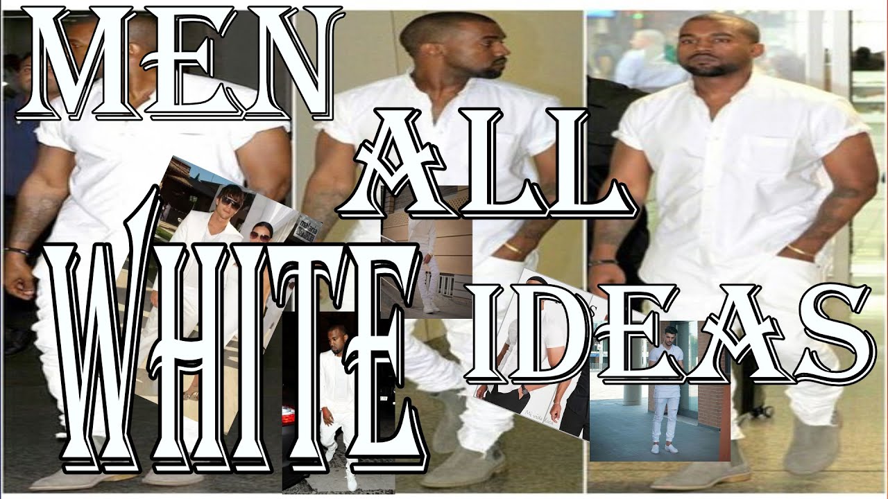All White Men's Fashion Ideas | Bo Miles