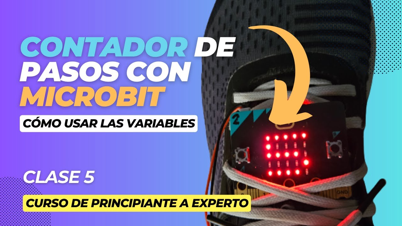 5. MICROBIT: Cómo hacer un CONTADOR de pasos | Proyecto de ROBÓTICA para niños con MAKE CODE