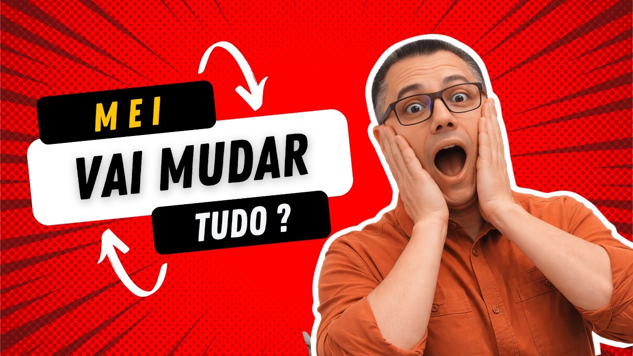 MEI 2026 – ATENÇÃO: O QUE MUDOU PARA ESSE ANO?