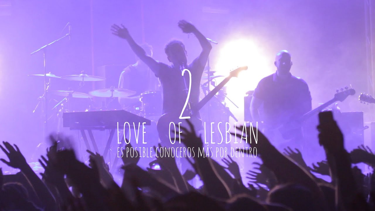Love of lesbian 