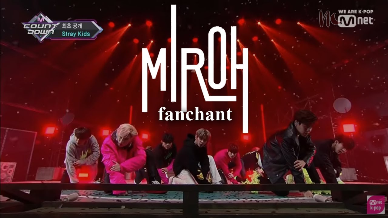 (ROM/ENG) STRAY KIDS - 'MIROH' Lyrics + FANCHANT