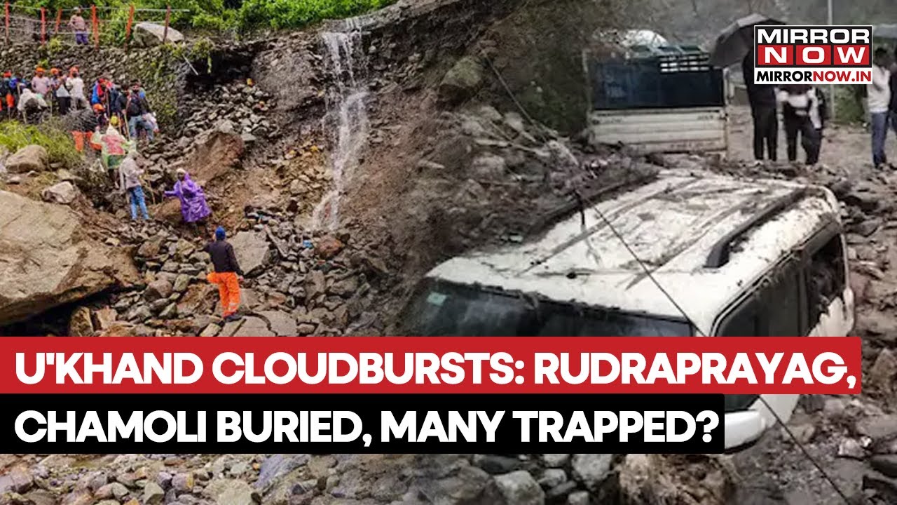 Uttarakhand Cloudburst Horror: Debris Bury Rudraprayag, Families Trapped; Dramatic Scenes On Cam