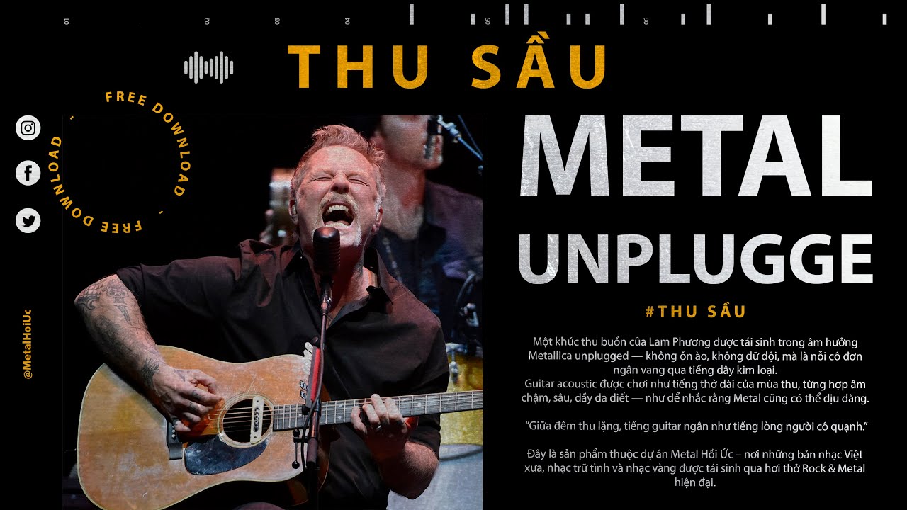 THU SẦU – Lam Phương - Metallica Unplugged Version - Acoustic