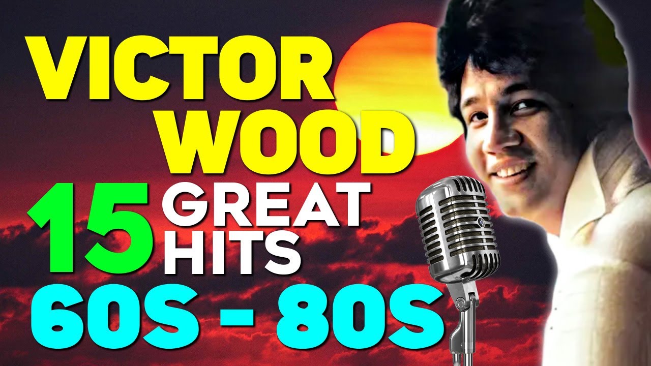 Victor Wood Greatest Hits Full Album💖Victor Wood Medley Songs💖Tagalog Love Songs 2025