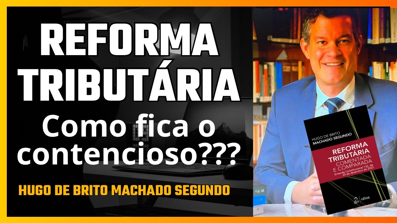 Reforma Tributária - Como fica o contencioso?