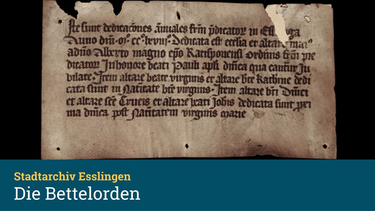 Stadtarchiv Esslingen: Bettelorden. Die Weihenotiz der Dominikanerkirche 1268