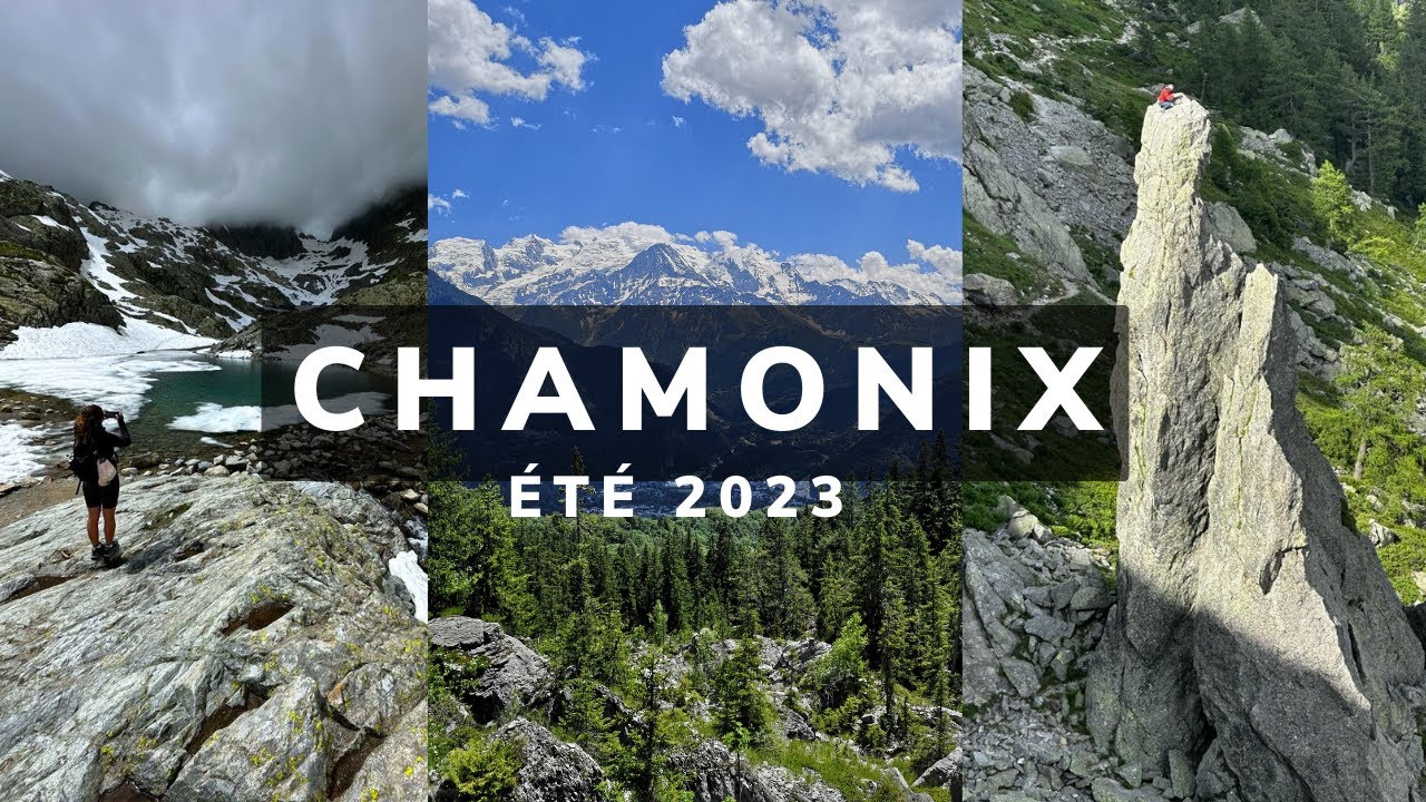 CHAMONIX - été 2023