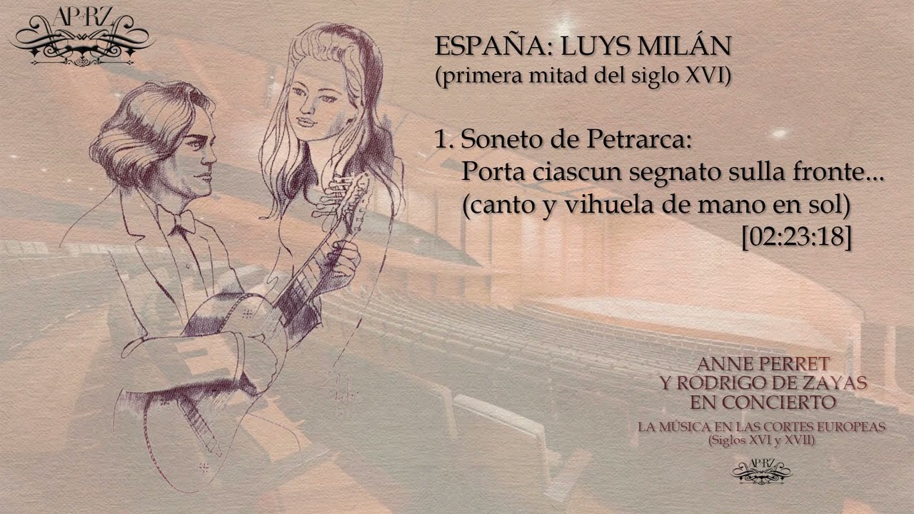 01 Soneto de Petrarca: Porta ciascun segnato sulla fronte [LUYS MILÁN]