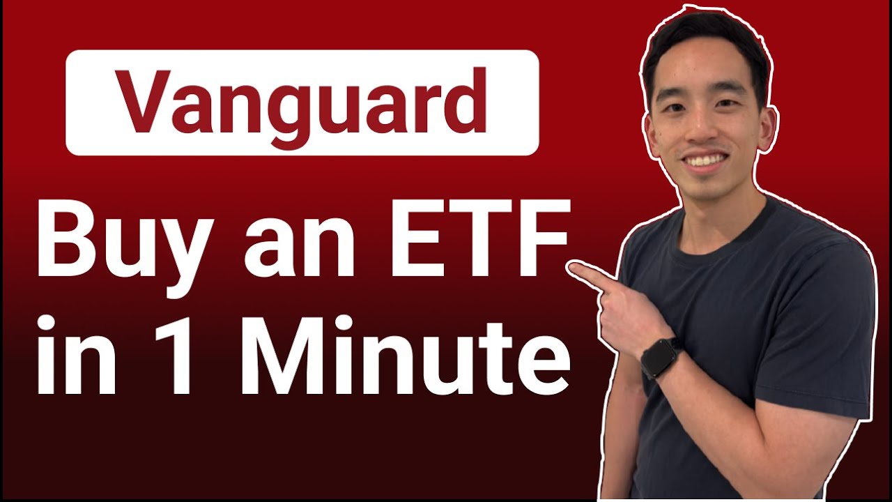 How to Buy an ETF in your Vanguard Account