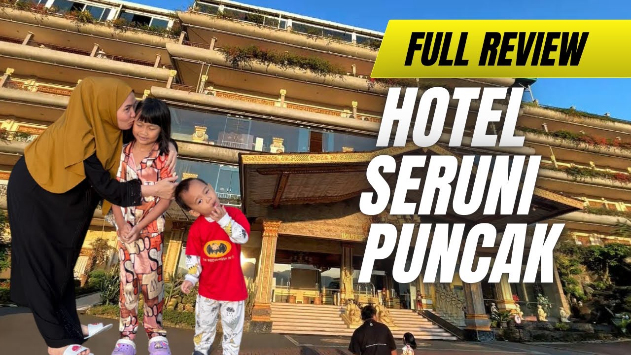 Update Terbaru Liburan Seru di Hotel Seruni Puncak Bogor 2025