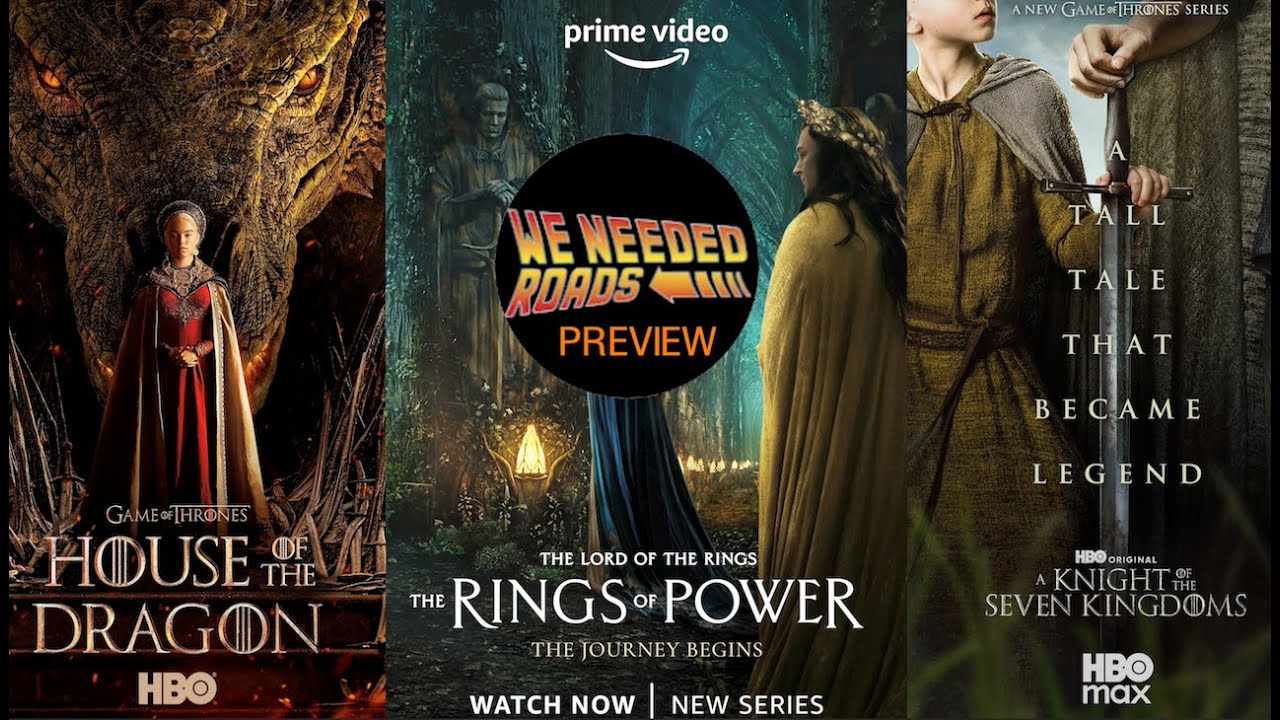 The Rings of Power S3, House of the Dragon S3 & A Knight of the 7 Kingdoms - WNR Preview
