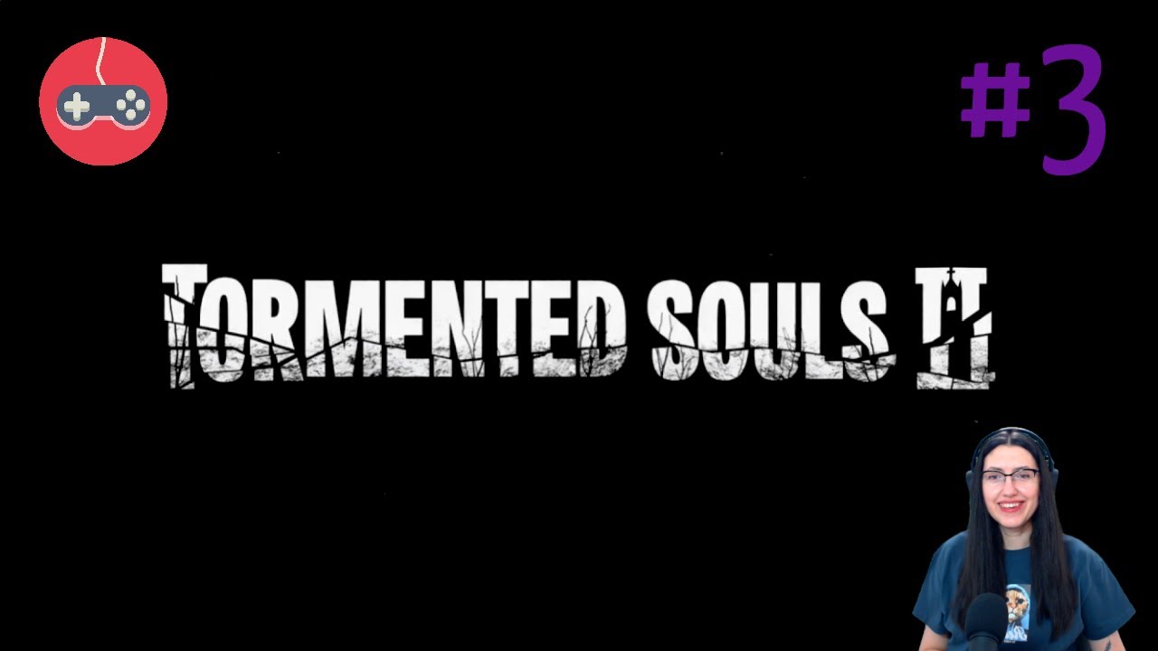 Tormented Souls 2 | Прохождение ч.3 | Gameplay pt.3