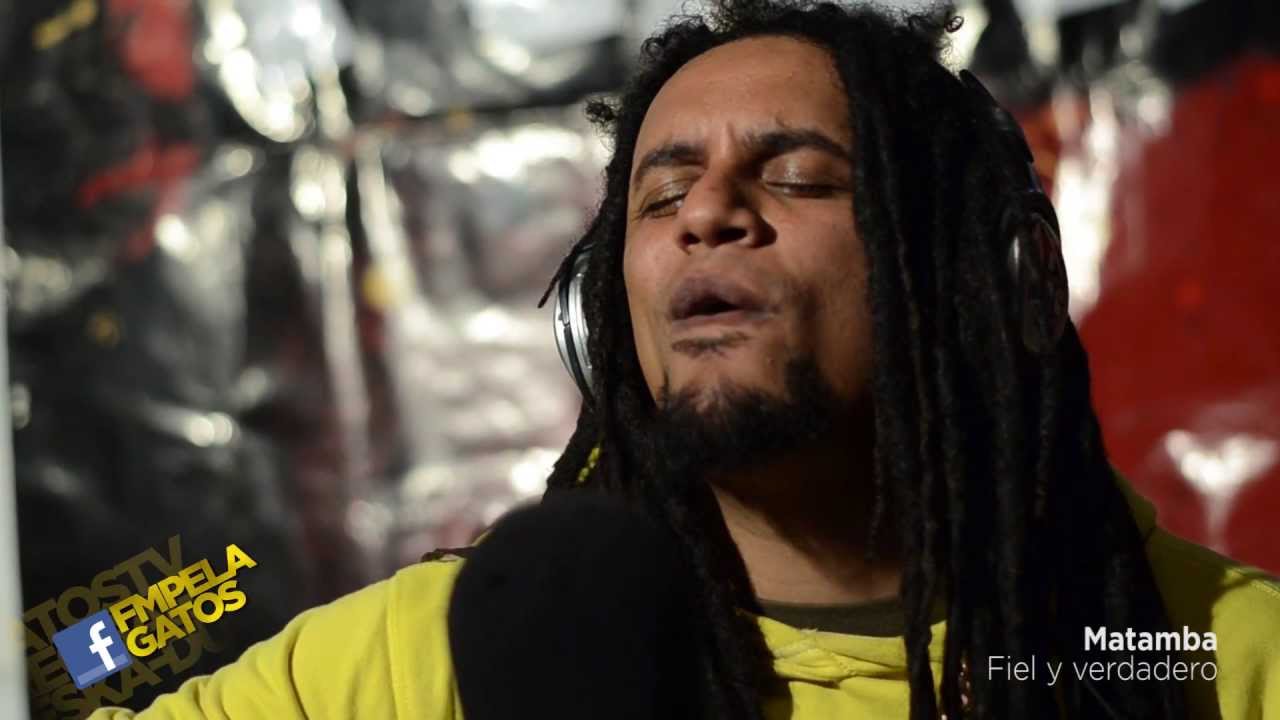 Matamba - Fiel y verdadero - Reggae en PelaGatos