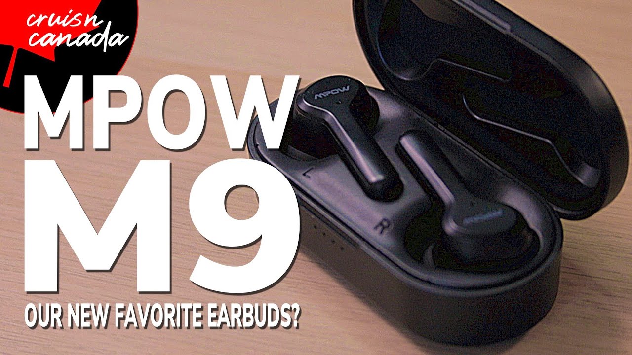 MPOW M9 Earbuds | Our New Favorite Earbuds? Our Review!