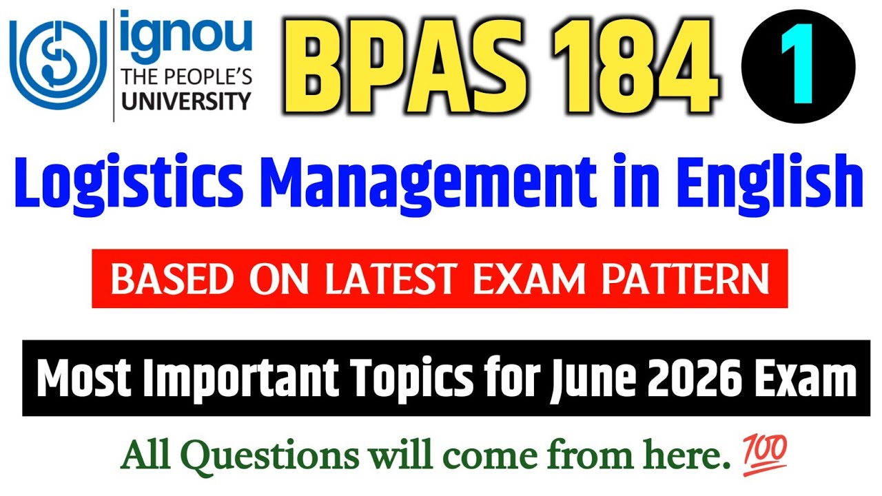 BPAS 184 | Logistics Management | BPAS 184 Important Questions June 2026 Exam |  IGNOU Exam 2026