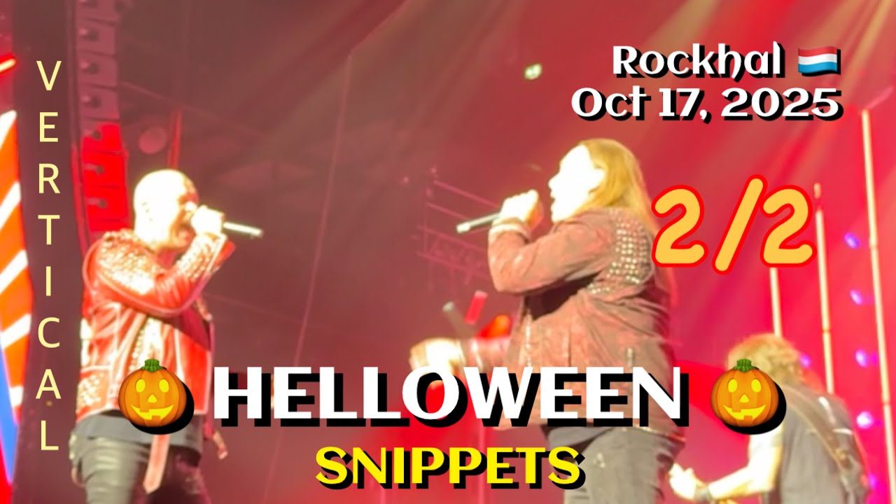 Helloween - Snippets 2 of 2 @Rockhal, Esch/Alzette, Luxembourg 🇱🇺 October 17, 2025 LIVE