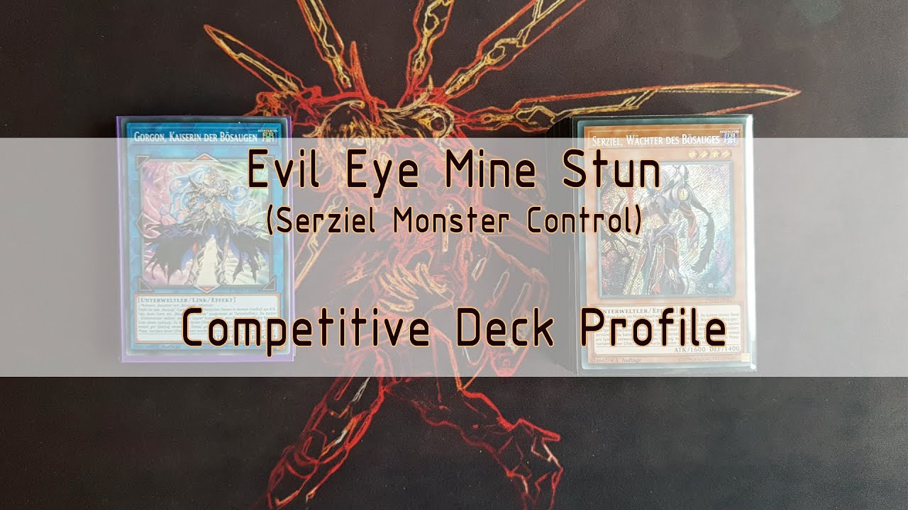 Mystic Mine Evil Eye - Deck Profile (Competitive, Stun) (DB replay in description)